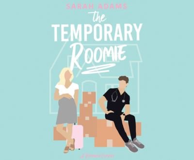 Cover for Sarah Adams · The Temporary Roomie (CD) (2021)