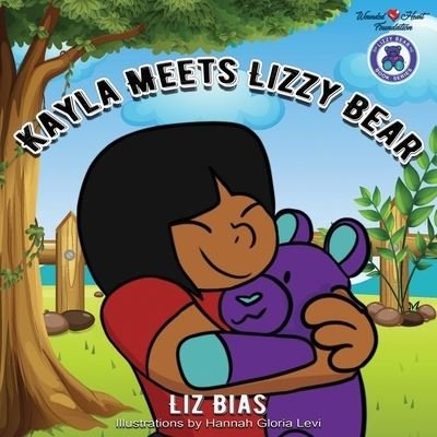 Cover for Liz Bias · Kayla Meets Lizzy Bear (Pocketbok) (2021)