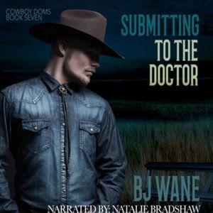 Cover for Bj Wane · Submitting to the Doctor (CD) (2021)