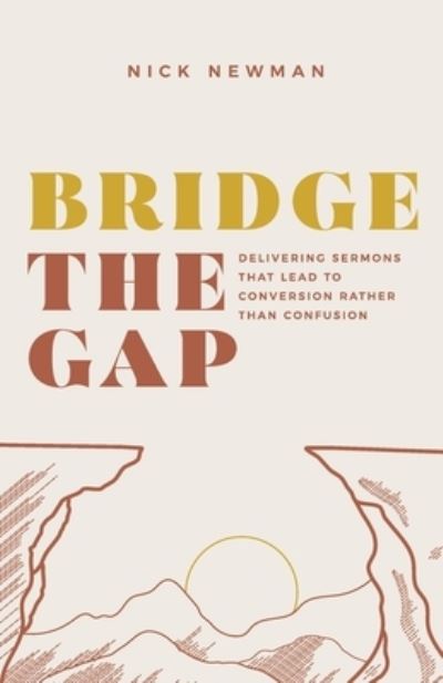 Cover for Nick Newman · Bridge The Gap (Pocketbok) (2019)