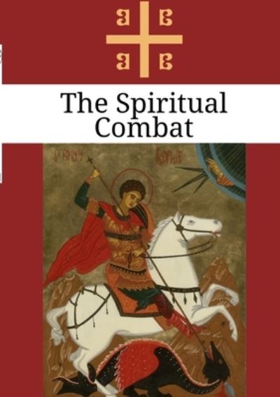 Cover for Lorenzo Scupoli · The Spiritual Combat (Paperback Book) (2020)