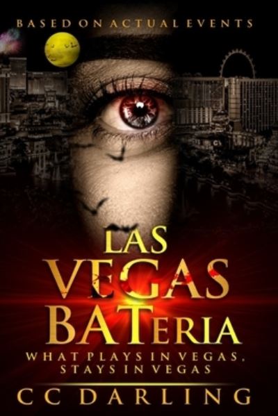 Cover for CC Darling · LAS VEGAS BATeria (Pocketbok) (2018)