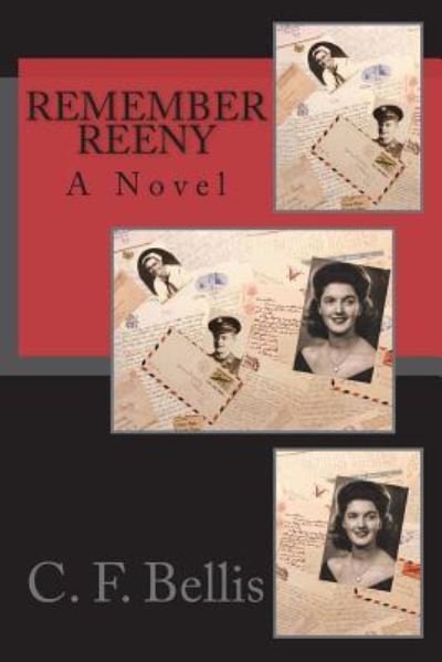 Cover for C F Bellis · Remember Reeny (Paperback Book) (2018)