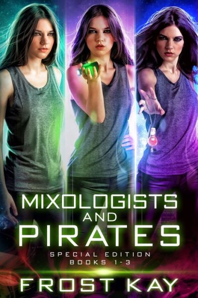 Cover for Frost Kay · Mixologists and Pirates (Paperback Book) (2018)