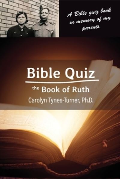 Cover for Carolyn Tynes-Turner · Bible Quiz (Bok) (2022)