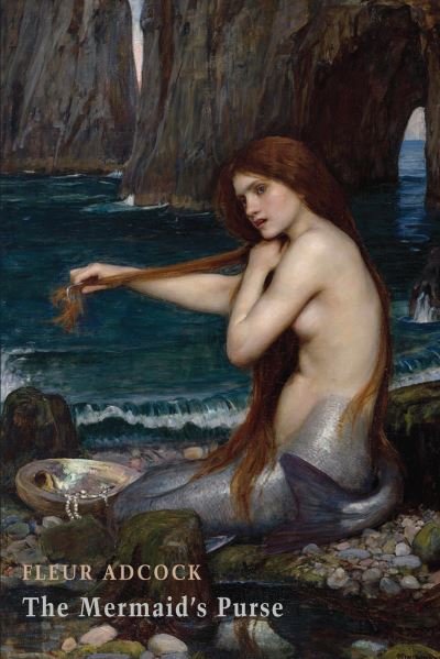 Cover for Fleur Adcock · The Mermaid's Purse (Taschenbuch) (2021)