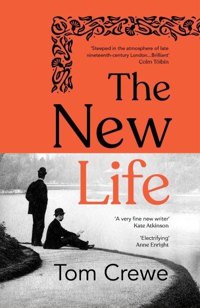 Cover for Tom Crewe · The New Life (Paperback Book) (2023)