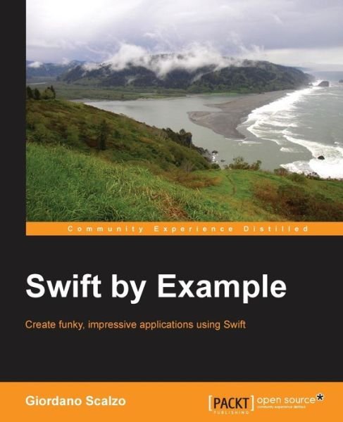 Cover for Giordano Scalzo · Swift by Example (Pocketbok) (2015)