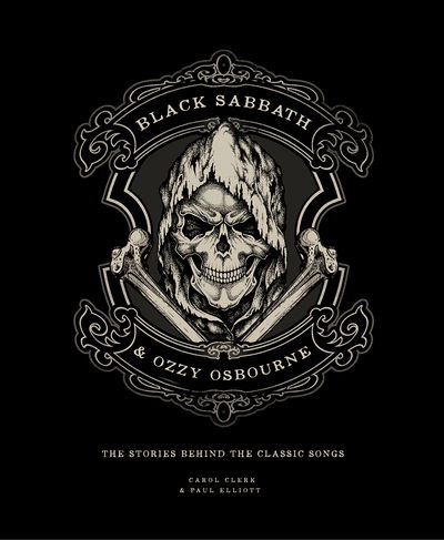 Cover for Carol Clerk · Black Sabbath &amp; Ozzy Osbourne: The Stories Behind the Classic Songs (Hardcover Book) (2020)