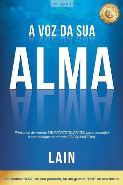 Cover for Lain García Calvo · A Voz Da Sua Alma (Paperback Bog) (2018)