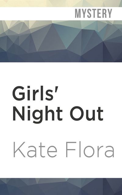 Cover for Kate Flora · Girls' Night Out (CD) (2020)