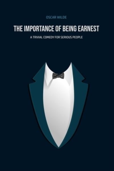 Cover for Oscar Wilde · The Importance of Being Earnest (Paperback Bog) (2020)