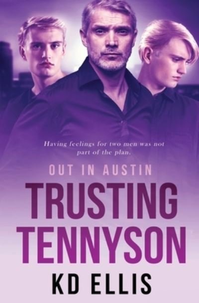 Trusting Tennyson - Kd Ellis - Bøker - Totally Entwinded Group - 9781802509700 - 9. august 2022