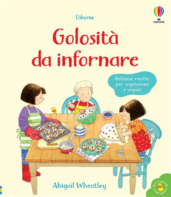 Cover for Abigail Wheatley · Golosita Da Infornare. Libri Di Cucina. Ediz. A Colori (Book)