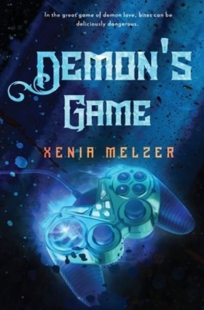 Cover for Xenia Melzer · Demon's Game (Paperback Book) (2022)