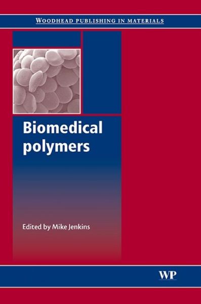 Cover for Mike Jenkins · Biomedical Polymers (Hardcover Book) (2007)