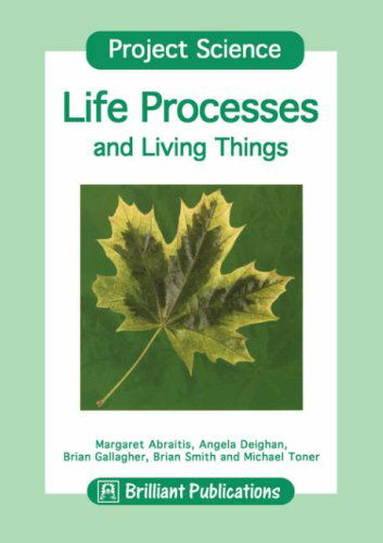 Cover for M Toner · Project Science - Life Processes and Living Things (Project Science S) (Paperback Book) (2000)