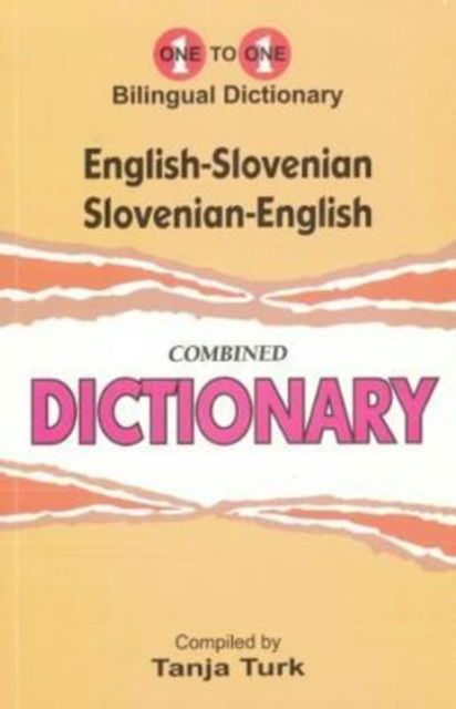 Cover for T Turk · English-Slovenian &amp; Slovenian-English One-to-One Dictionary (exam-suitable) (Paperback Book) (2017)