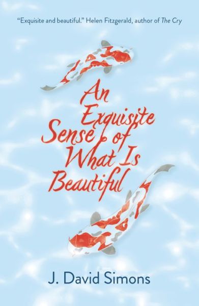 Cover for J. David Simons · An Exquisite Sense of What is Beautiful (Paperback Book) [2 New edition] (2023)