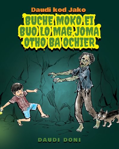 Cover for David Downie · Daudi Kod Jako: Buche Moko Ei Buo Lo Mag Joma Otho Ba Ochier (Paperback Bog) [Luo, Lao edition] (2013)