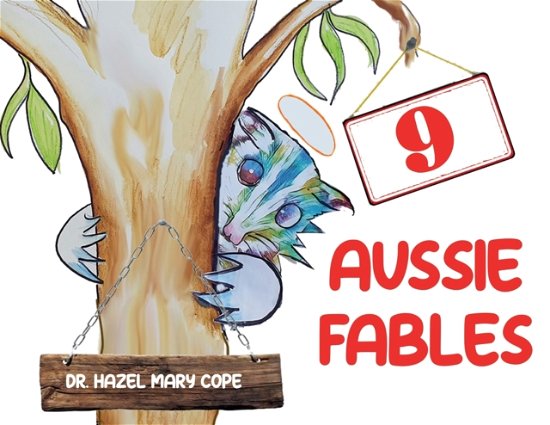 Cover for Hazel Mary Cope · 9 Aussie Fables (Paperback Book) (2023)