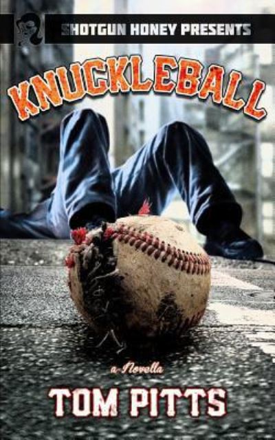 Cover for Tom Pitts · Knuckleball (Paperback Book) (2017)