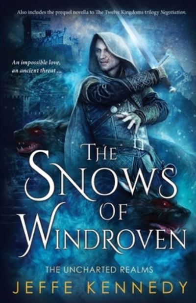 Cover for Jeffe Kennedy · The Snows of Windroven (Paperback Book) (2019)