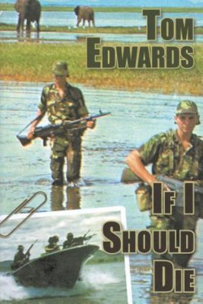 Cover for Tom Edwards · If I Should Die (Paperback Book) (2018)