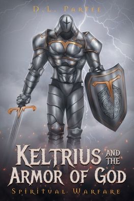 Cover for D L Partee · Keltrius and the Armor of God (Paperback Book) (2022)