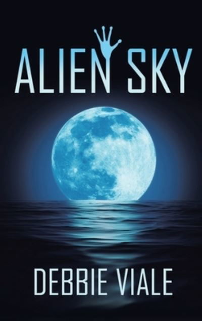 Cover for Debbie Viale · Alien Sky (Book) (2022)