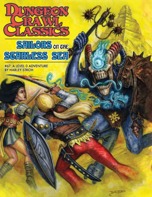 Cover for Harley Stroh · Dungeon Crawl Classics #67: Sailors on the Starless Sea - Hardcover Edition - DCC DUNGEON CRAWL CLASSICS (Hardcover Book) (2025)