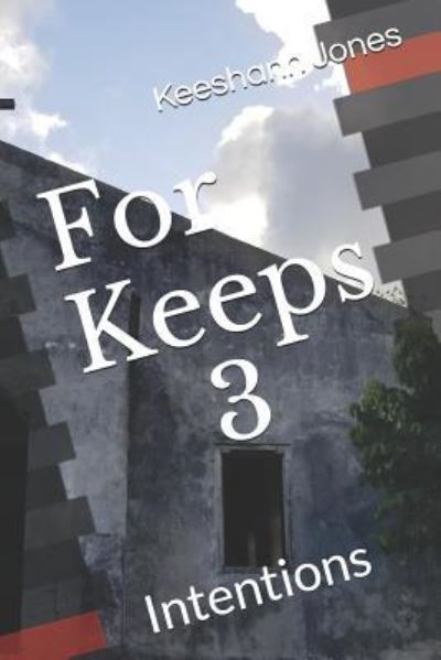 Cover for Keeshann Jones · For Keeps 3 (Paperback Book) (2019)