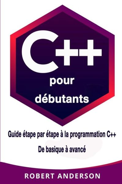 Cover for Robert Anderson · C++ Pour D (Pocketbok) (2018)