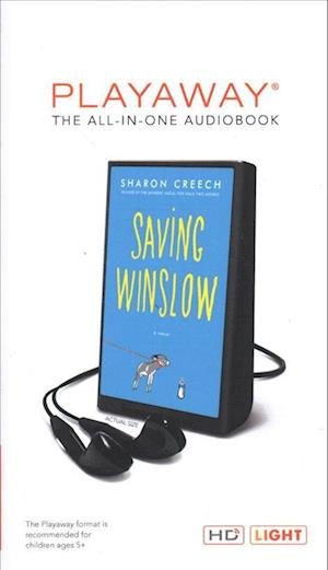 Cover for Sharon Creech · Saving Winslow (N/A) (2018)