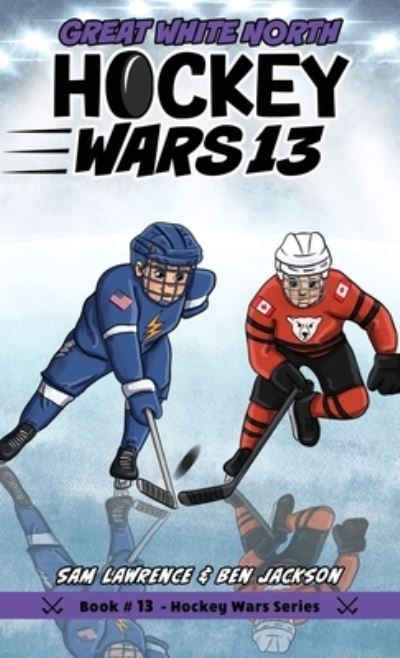 Cover for Sam Lawrence · Hockey Wars 13 (Book) (2023)