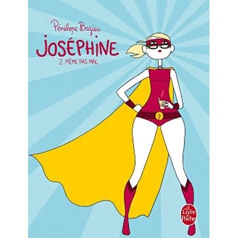 Cover for Penelope Bagieu · Josephine, Tome 2: Meme Pas Mal (Paperback Bog) [French edition] (2011)