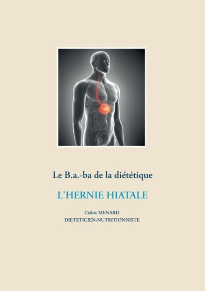 Cover for Menard · Le B.a.-ba diététique de l'herni (Book) (2020)