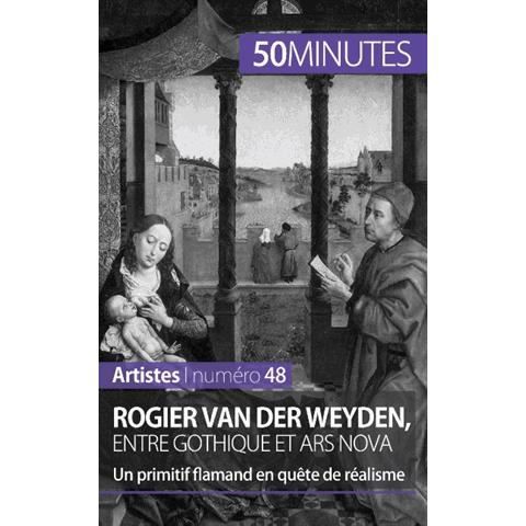 Cover for Céline Muller · Rogier Van der Weyden, entre gothique et ars nova (Pocketbok) (2015)