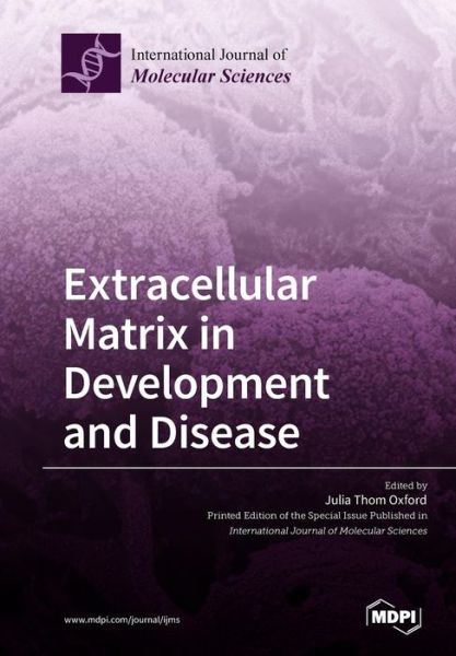 Cover for Julia Thom Oxford · Extracellular Matrix in Development and Disease (Pocketbok) (2019)