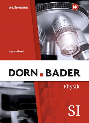 Cover for Westermann Schulbuch · Dorn / Bader Physik SI. Schülerband Gesamt. Für Hessen (Hardcover Book) (2021)