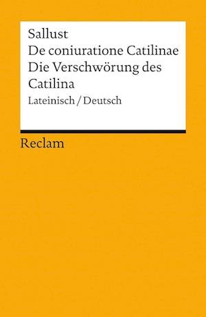 Cover for Gaius Sallustius Crispus · De coniuratione Catilinae / Die Verschwörung des Catilina (Book) (2022)