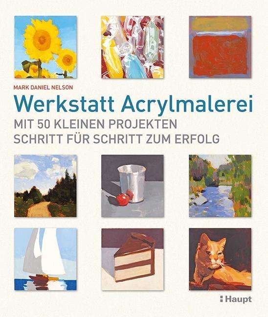 Cover for Nelson · Werkstatt Acrylmalerei (Bog)