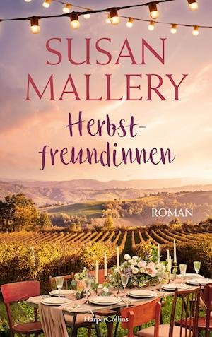 Cover for Susan Mallery · Herbstfreundinnen (Bok) (2022)