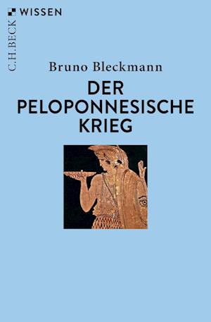 Cover for Bruno Bleckmann · Der Peloponnesische Krieg (Paperback Book) (2022)