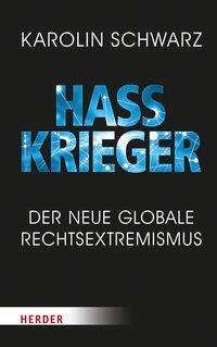 Cover for Schwarz · Hasskrieger (Book) (2020)