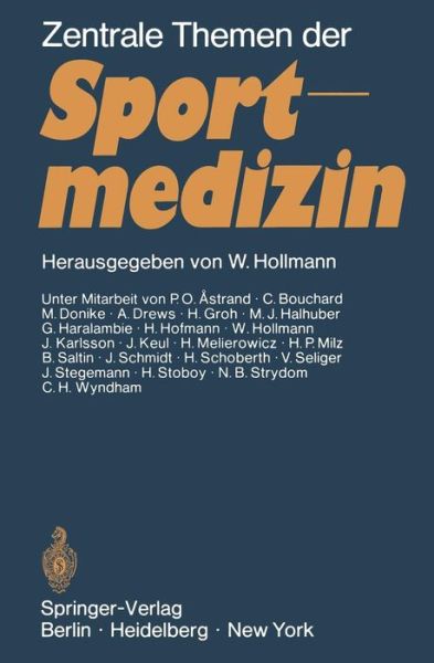 Cover for W Hollmann · Zentrale Themen der Sportmedizin (Paperback Book) [Softcover Reprint of the Original 1st 1972 edition] (1972)