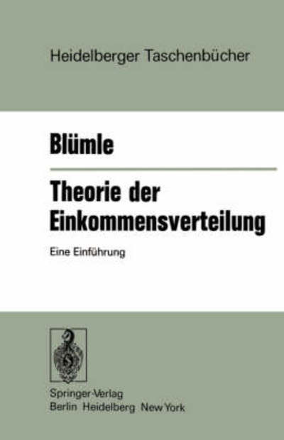 Cover for G Blumle · Theorie der Einkommensverteiling: Eine Einfuhrung (Paperback Book) [1975 edition] (1975)