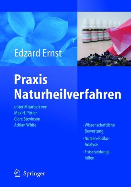 Cover for Max H Pittler · Praxis Naturheilverfahren: Evidenzbasierte Komplementarmedizin (Paperback Book) [2005 edition] (2005)