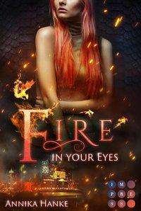 Cover for Hanke · Die Drachenwandler-Fire in you (Book)