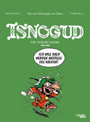 Cover for Jean Tabary · Isnogud Collection: Die Tabary-Jahre 1990–2004 (Book) (2024)